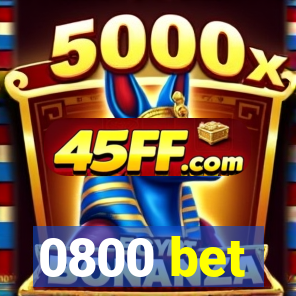 0800 bet